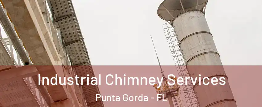  Industrial Chimney Services Punta Gorda - FL